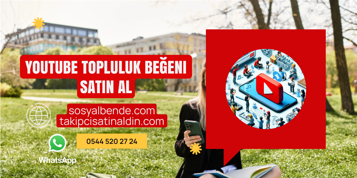 YouTube Topluluk Beğeni Satın Al