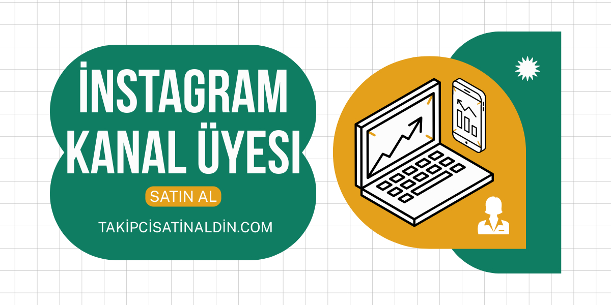 İnstagram Sohbet Kanal Üyesi Satın Al