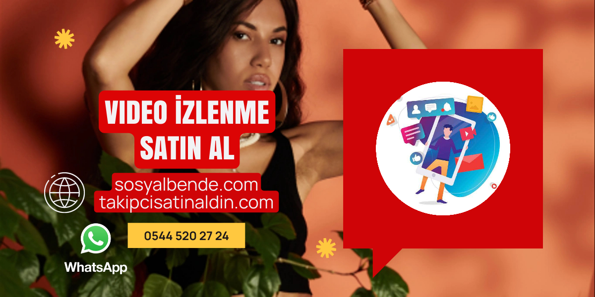 Organik Büyümenin Temeli: Video İzlenme Satın Al ve Keşfette Yüksel