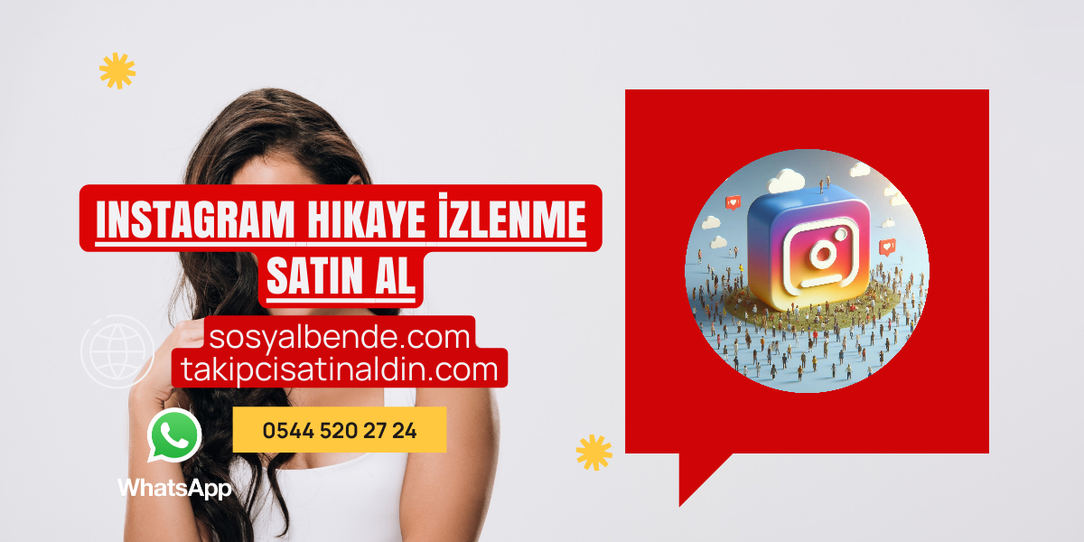 İnstagram Hikaye İzlenme Satın Al - Story İzlenmeni Artır